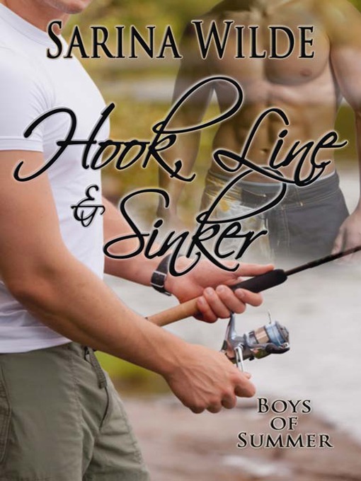 Title details for Hook, Line and Sinker by Sarina Wilde - Wait list